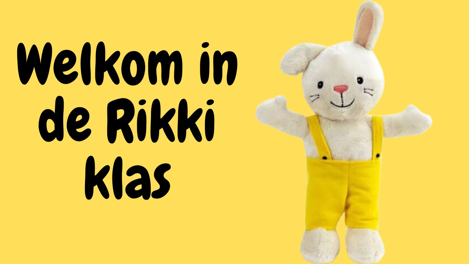 Welkom in de Rikki klas!