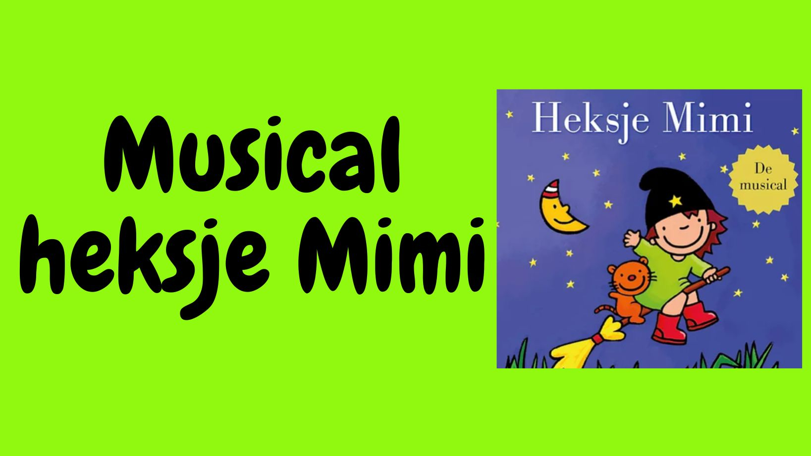 Musical heksje Mimi